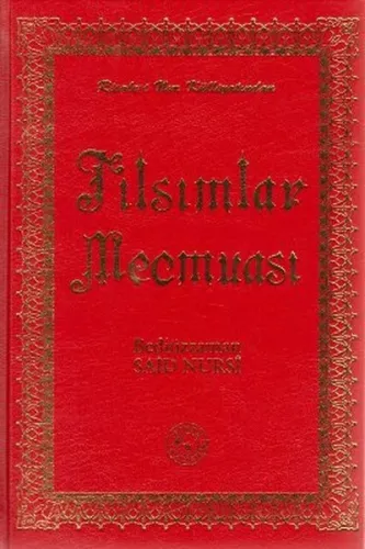 Tılsımlar Mecmuası (Büyük Boy) (Ciltli) ;Risale-i Nur Külliyatından
