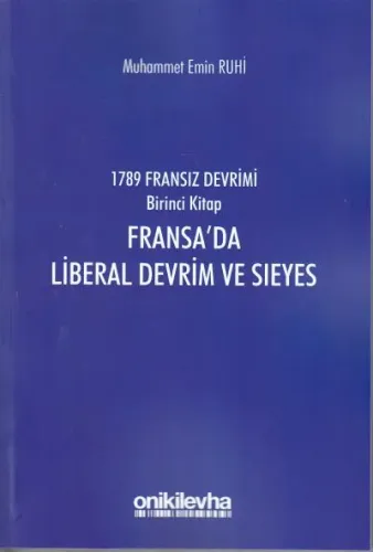 Fransa'da Liberal Devrim ve Sıeyes