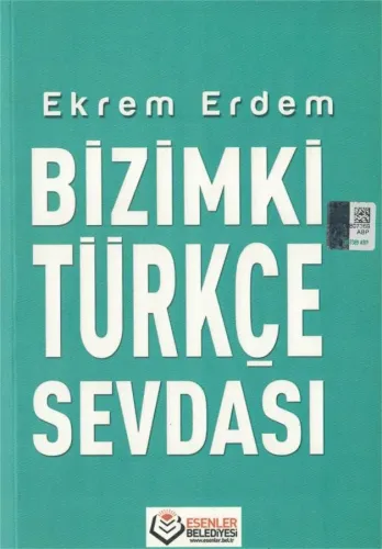 Bizimki Türkçe Sevdası
