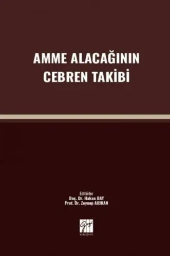 Amme Alacağının Cebren Takibi