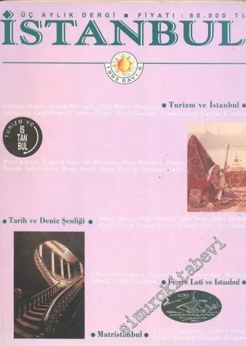 İstanbul Dergisi - Dosya: Turizm ve İstanbul - Sayı: 6       1993