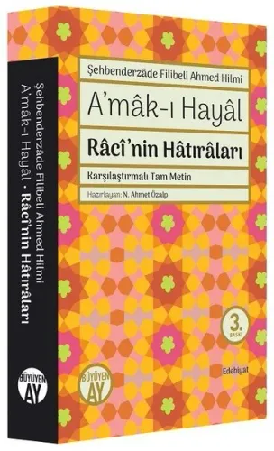 A'mak-ı Hayal; Raci'nin Hatıraları