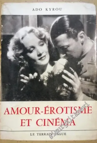 Amour-Erotisme et Cinéma -        1957