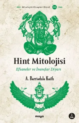 Hint Mitolojisi; Efsaneler ve İnançlar Diyarı