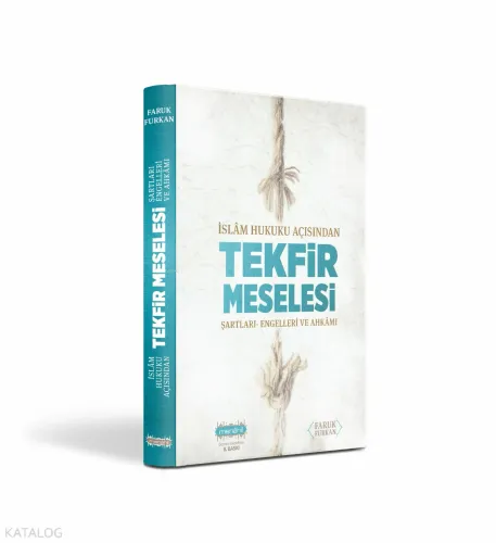 İslam Hukuku Açısından Tekfir