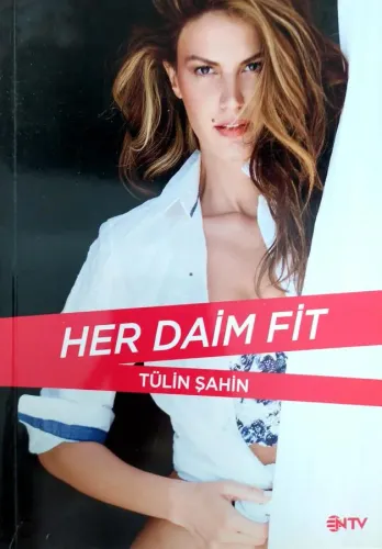 Her Daim Fit Tülin Şahin Ntv Yayınları