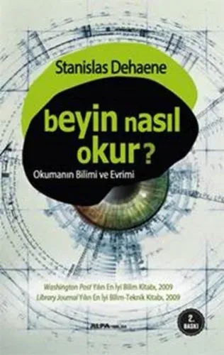 Beyin Nasıl Okunur?; Okumanın Bilimi ve Evrimi