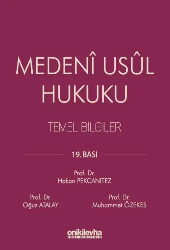 Medeni Usul Hukuku Temel Bilgiler