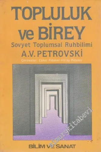Topluluk ve Birey: Sovyet Toplumsal Ruhbilim  Cilt 1 -        1986