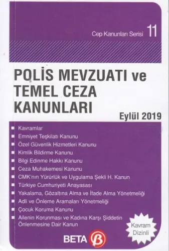 Polis Mevzuatı ve Temel Ceza Kanunları