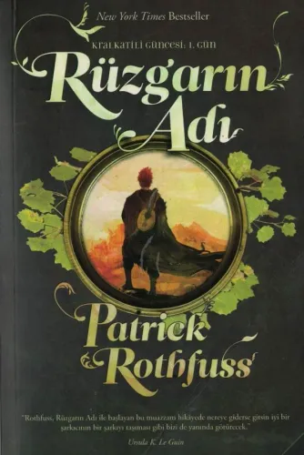Rüzgarın Adı Kral Katili Güncesi 1. Gün