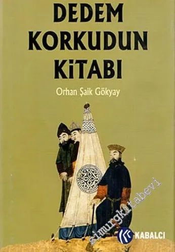 Dedem Korkudun Kitabı CİLTLİ -