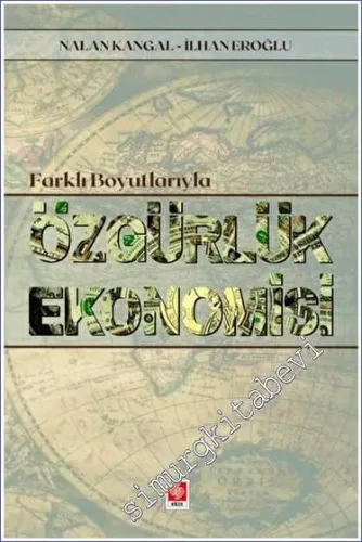 Farklı Boyutlarıyla Özgürlük Ekonomisi -         2023