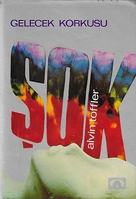 Şok / Gelecek Korkusu - Ciltli Kitap