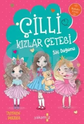 Çilli Kızlar Çetesi;Saç Düğümü
