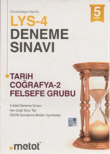 Metot LYS-4 Deneme Sınavı Tarih-Coğrafya 2-Felsefe Grubu