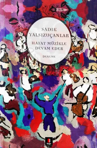 Hayat Müzikle Devam Eder