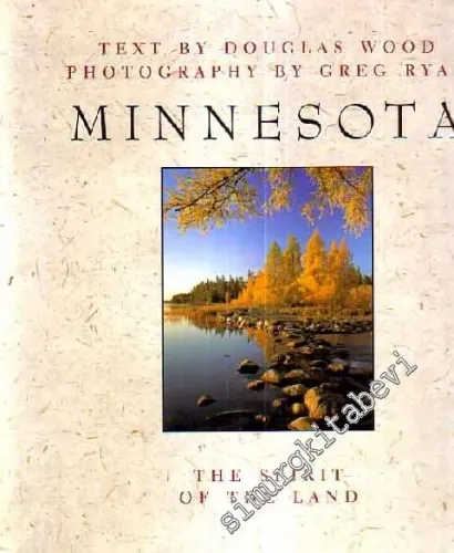 Minnesota: The Spirit of the Land -