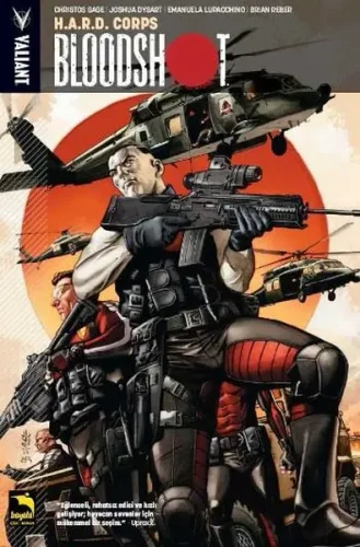 Bloodshot 4. Cilt; H. A. R. D. Corps