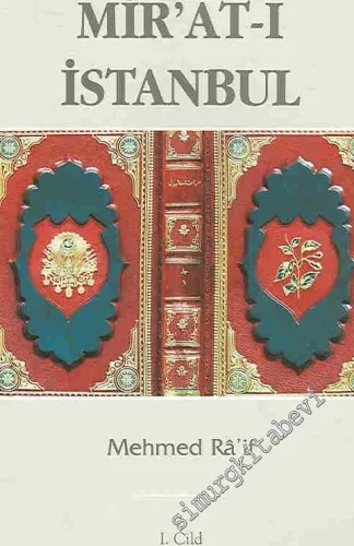 Mirat-ı İstanbul : Cild 1 : (Asya Yakası) -