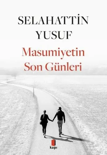 Masumiyetin  Son Günleri