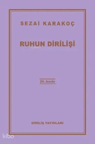 Ruhun Dirilişi Sezai Karakoç