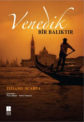 Venedik Bir Balıktır