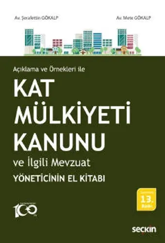 Kat Mülkiyeti Kanunu ve İlgili Mevzuat
