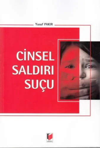 Cinsel Saldırı Suçu