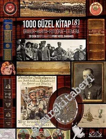 8. Denizler Kitabevi 1000 Güzel Kitap Müzayedesi: Gravür, Harita, Fotoğraf ve Efemera Müzayedesi -        2017