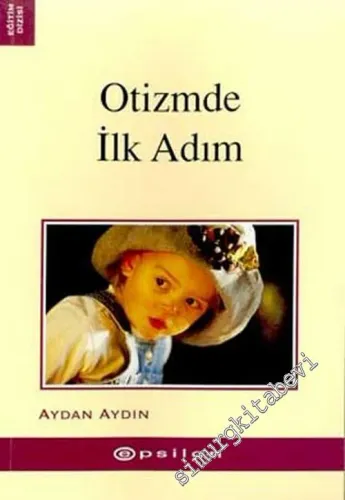 Otizmde İlk Adım -