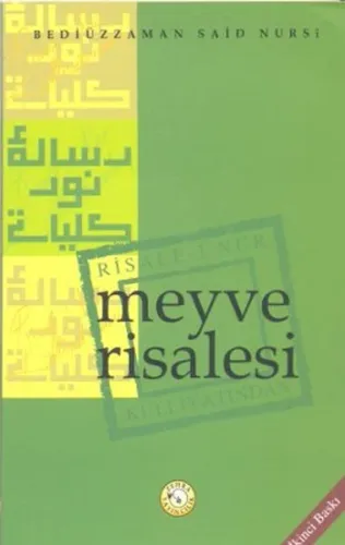 Meyve Risalesi;Risale-i Nur Külliyatından