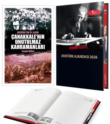 Çanakkalenin Unutulmaz Kahramanları - İsmail Dükel ve 2026 Atatürk Ciltli Ajanda
