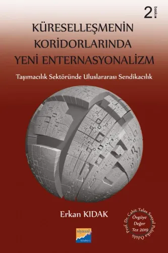 Küreselleşmenin Koridorlarında Yeni Enternasyonalizm