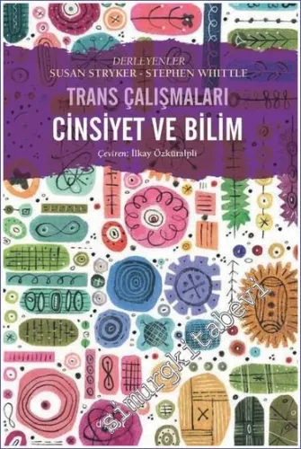 Cinsiyet ve Bilim : Trans Çalışmaları -