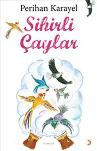 Sihirli Çaylar