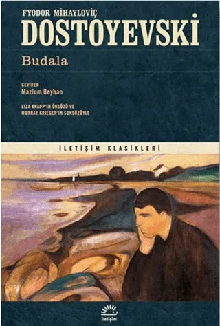 Budala Fyodor Mihayloviç Dostoyevski