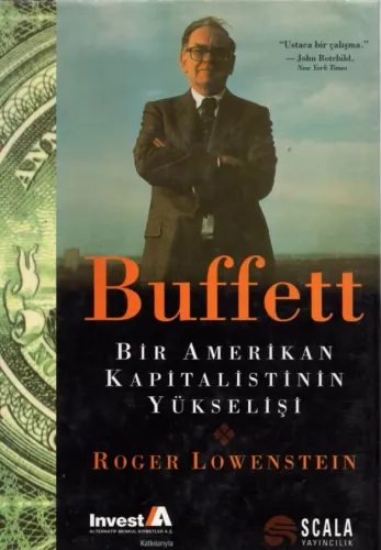 Buffett: Bir Amerikan Kapitalistinin Yükselişi