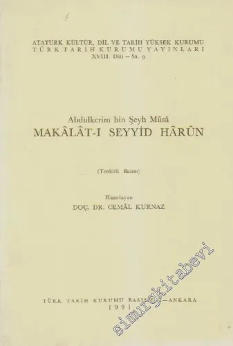 Makâlat-ı Seyyid Harun - Tenkitli Basım -        1991