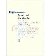 Demokrasi Ne Alemde?