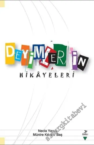 Deyimlerin Hikayeleri -