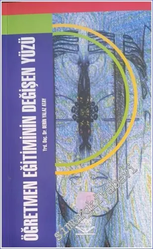Öğretmen Eğitiminin Değişen Yüzü -        2003