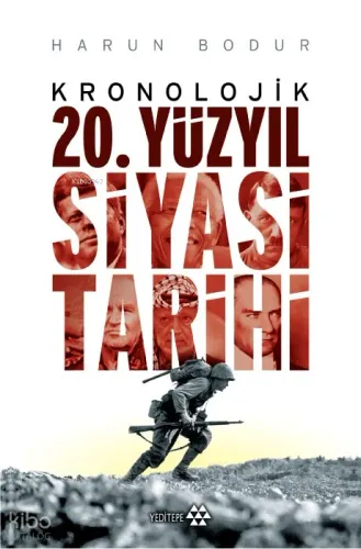 Kronolojik 20. Yüzyıl Siyasi Tarihi