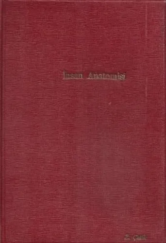 İnsan Antomisi Ders Kitabı Fasikül 1 Sinir Sistemi ve Duyu Organları Merkez Sinir Sistemi 1948 Basımı