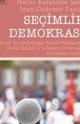 Seçimlik Demokrasi -         2017