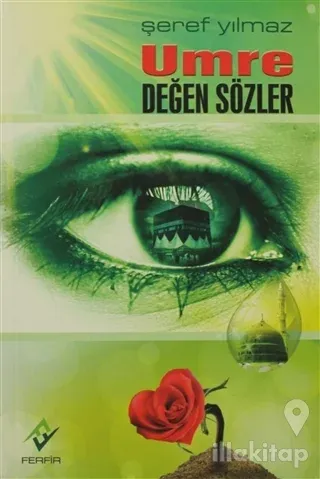 Umre Değen Sözler