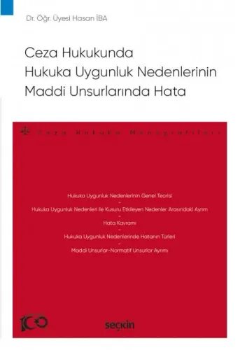 Ceza Hukukunda Hukuka Uygunluk Nedenlerinin Maddi Unsurlarında Hata