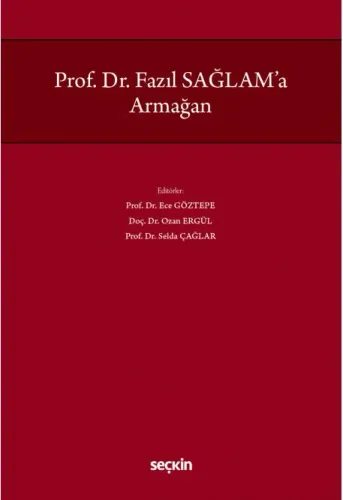 Prof. Dr. Fazıl Sağlam'a Armağan