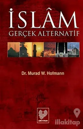 İslam Gerçek Alternatif