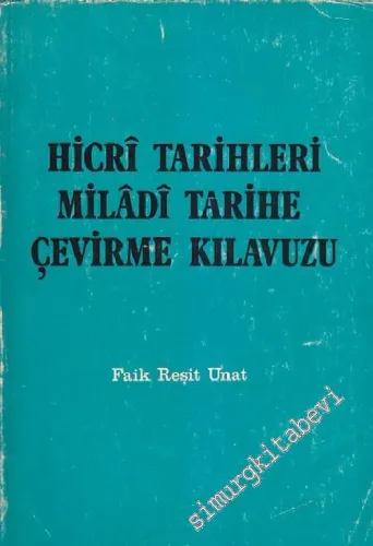 Hicri Tarihleri Milâdi Tarihe Çevirme Kılavuzu -        1994
